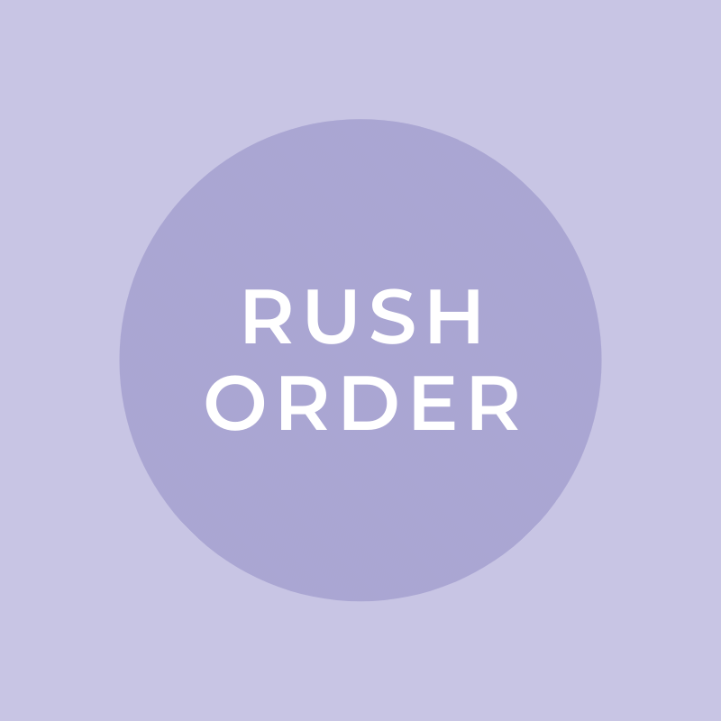 Rush Order Fee