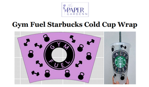 Gym Fuel/Weights Starbucks Cold Cup Wrap – thepapergardenn